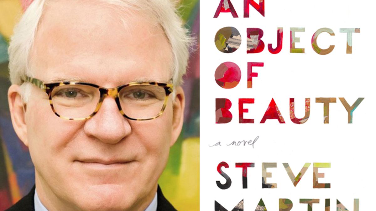 An Object Of Beauty Steve Martin S Art World Dud Salon Com