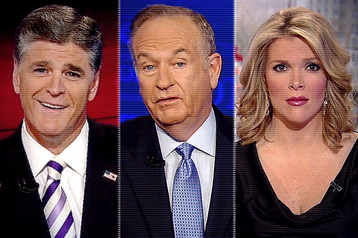 Sean Hannity, Bill O'Reilly, Megyn Kelly                     (Fox News)