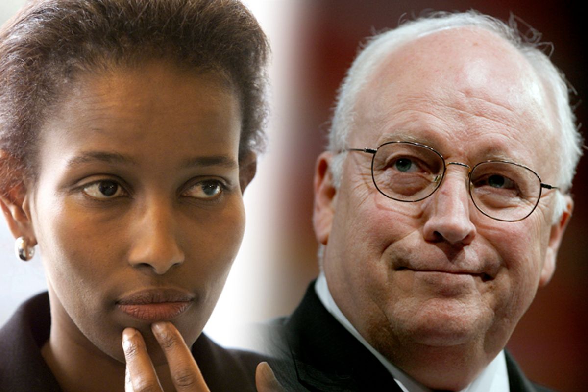Ayaan Hirsi Ali, Dick Cheney           (AP/Serge Ligtenberg/Reuters/Joshua Roberts)