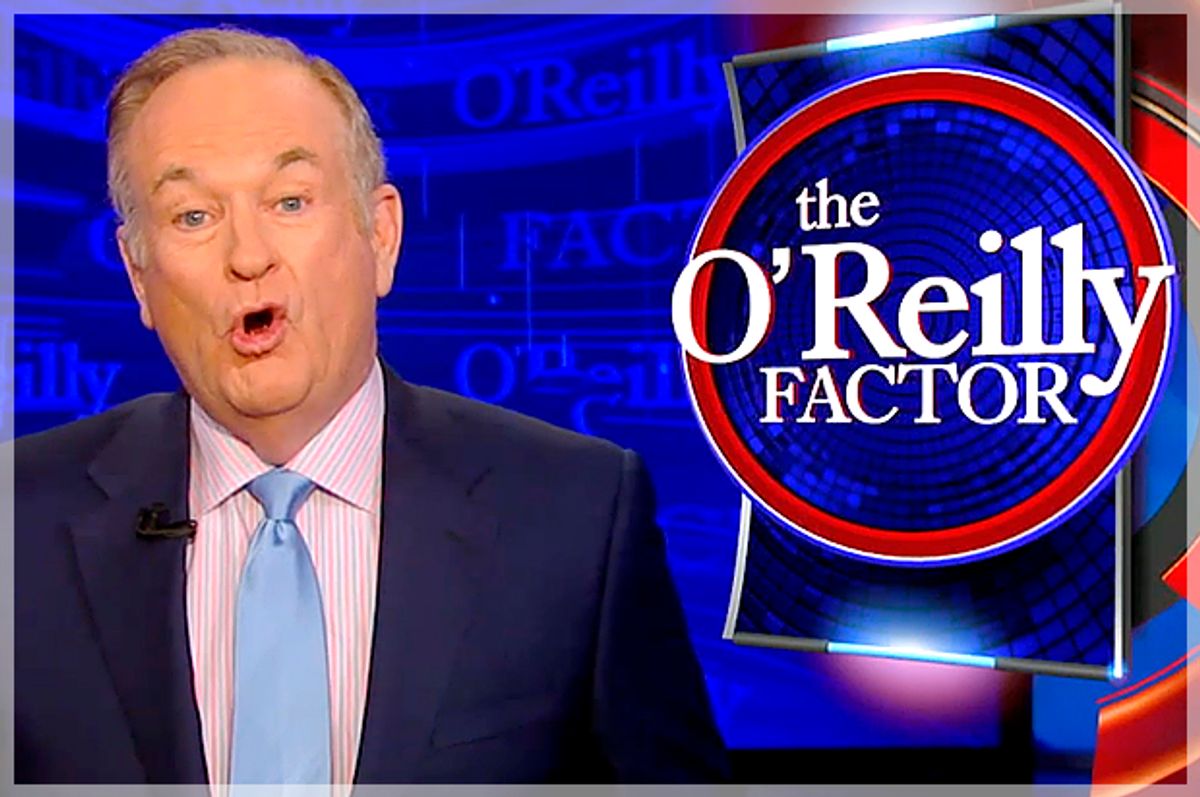 Bill O'Reilly                   (Fox News)