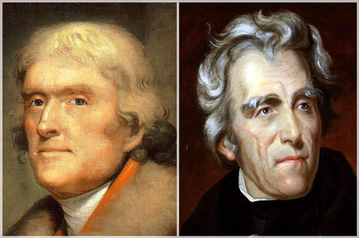 Andrew Jackson, Thomas Jefferson      (Wikimedia)