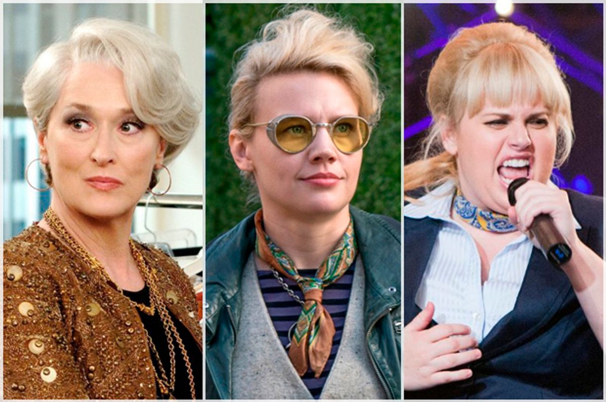 Meryl Streep in "The Devil Wears Prada," Kate McKinnon in "Ghostbusters," Rebel Wilson in "Pitch Perfect"