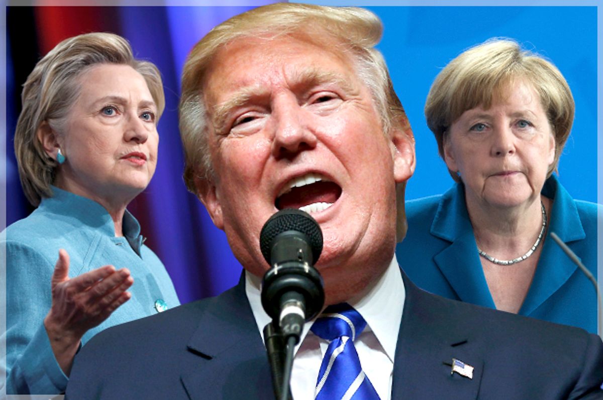 Hillary Clinton; Donald Trump; Angela Merkel   (Reuters/Chris Bergin/Brian Snyder/Stefanie Loos/Photo montage by Salon)