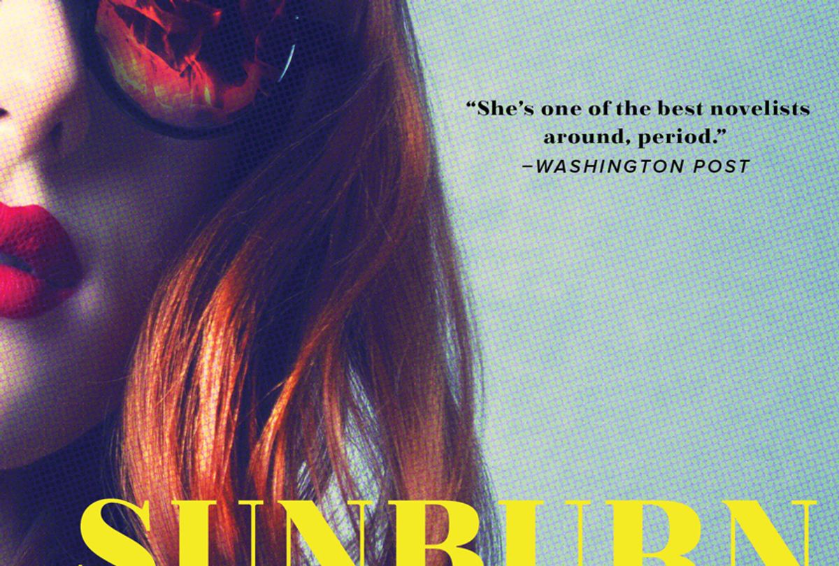 "Sunburn: A Novel" by 	
Laura Lippman (Harper Collins)