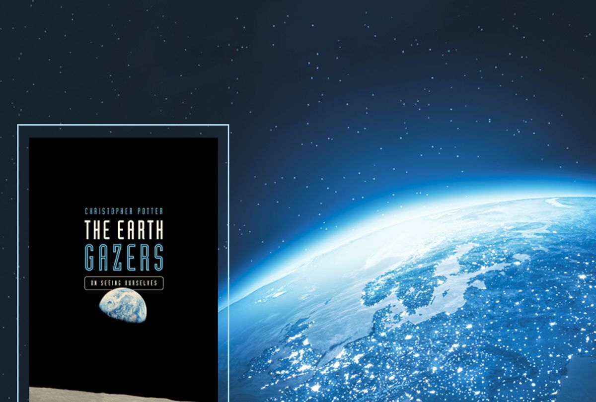 The Earth Gazers: On Seeing Ourselves by Christopher Potter (Getty/imaginima/Pegasus Books)