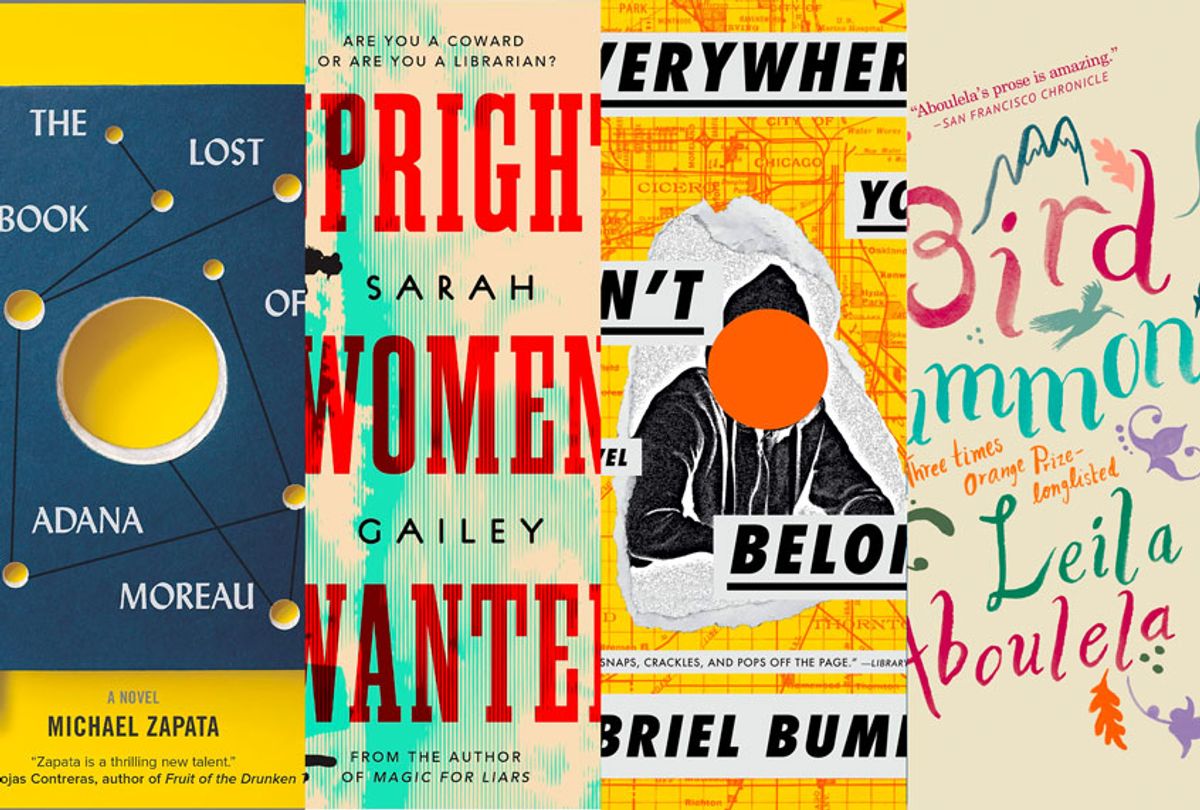 "Bird Summons," Leila Aboulela, "Everywhere You Don't Belong" by Gabriel Bump, "Upright Women Wanted" by Sarah Gailey. and "The Lost Book of Adana Moreau" by Michael Zapata (Black Cat/Algonquin Books/Tor/Hanover Square Press)