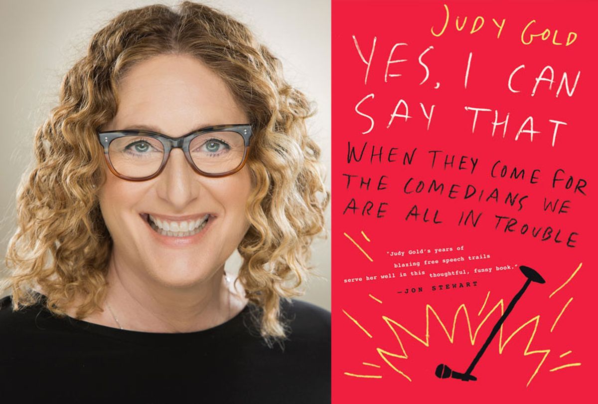 Yes, I Can Say That by Judy Gold (Photo illustration by Salon/Dey Street Books/Justine Ungaro)