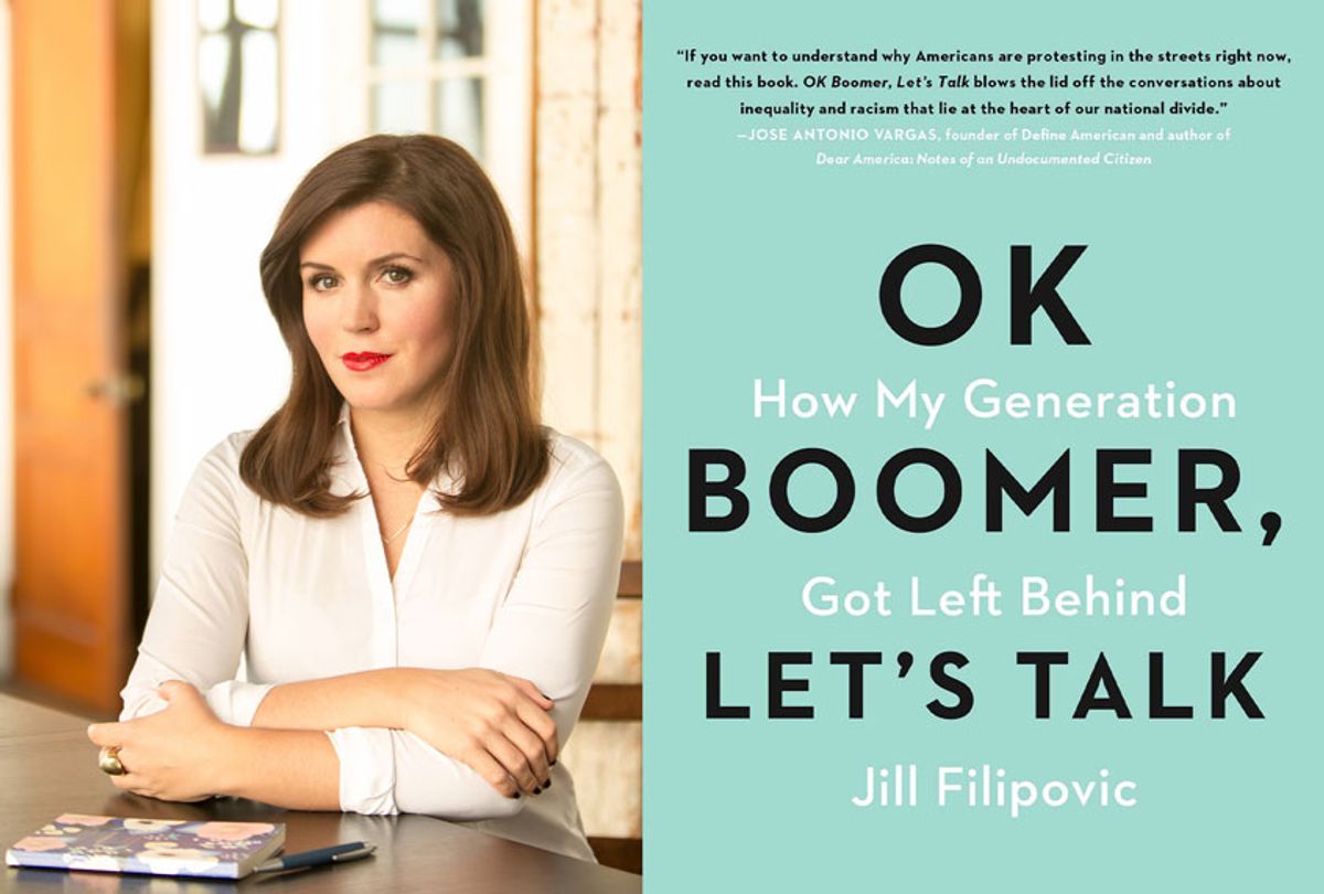 Ok Boomer, Let's Talk: How My Generation Got Left Behind by Jill Filipovic (Photos illustration by Salon/Atria/One Signal Publishers/Gary He)