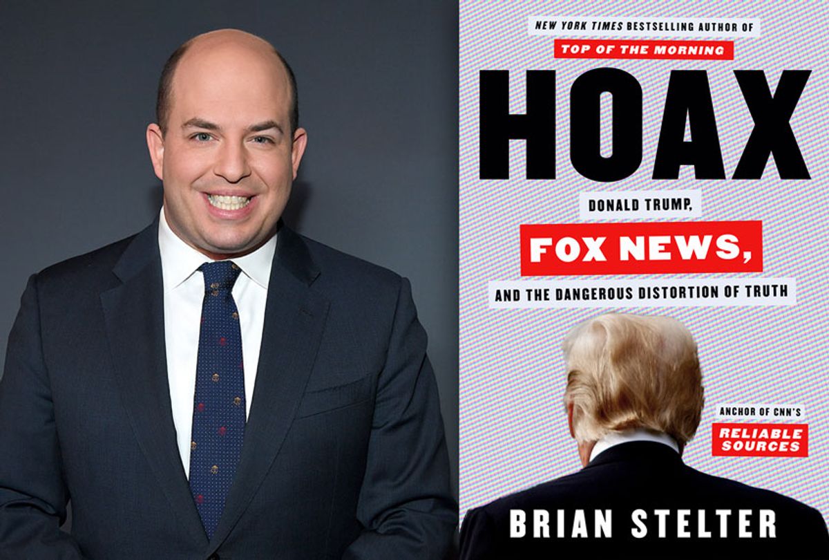 Hoax by Brian Stelter (Photo illustration by Salon/Getty Images/One Signal Publishers)