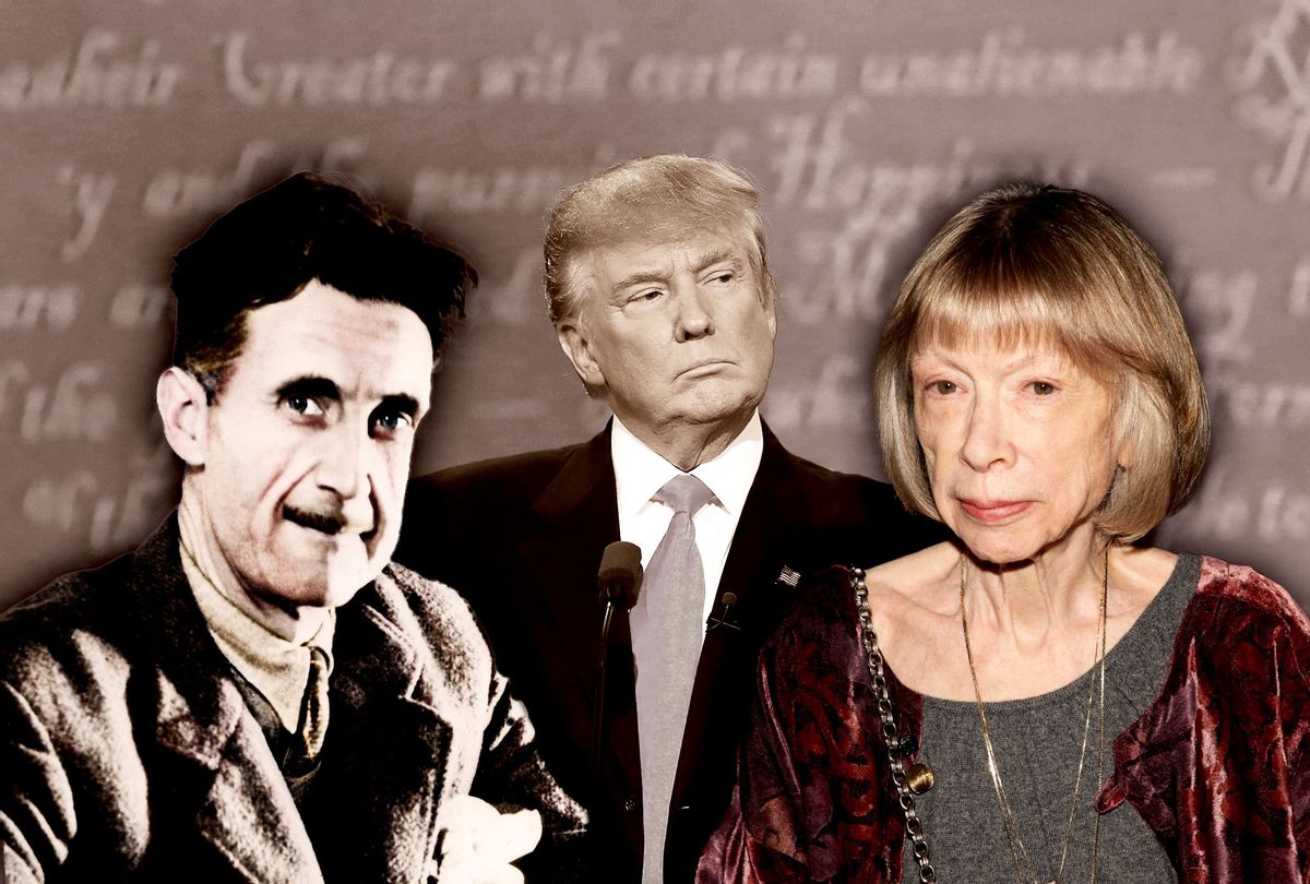 George Orwell, Joan Didion and Donald Trump (Photo illustration by Salon/Getty Images)