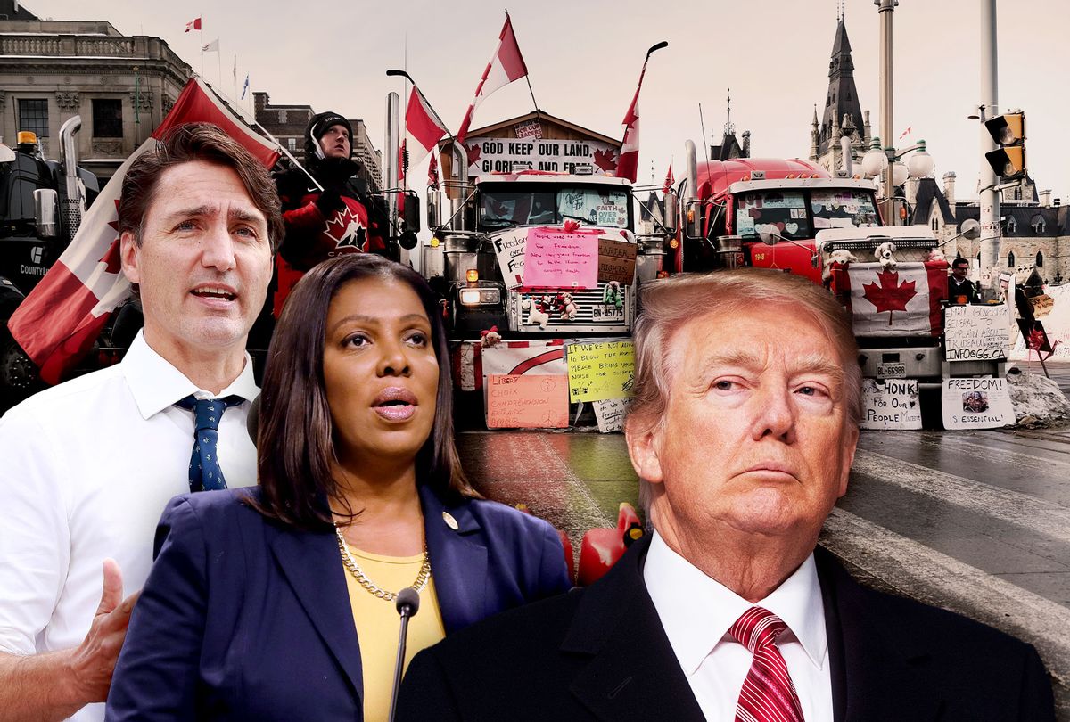 Justin Trudeau, Letitia James, Donald Trump and the Canada Trucker Protest (Photo illustration by Salon/Getty Images)