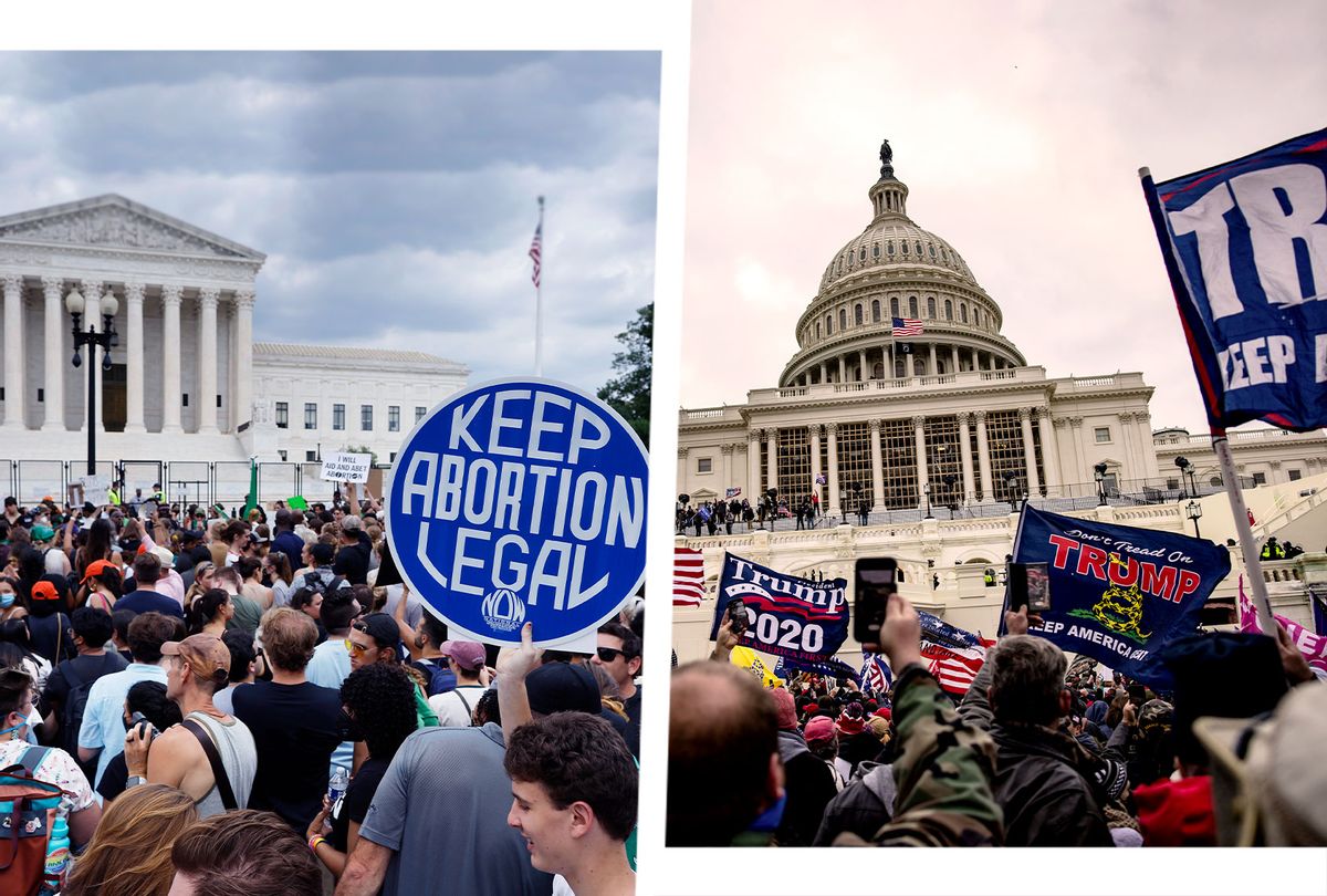 Thousands of abortion-rights activists gather in front of the U.S. Supreme Court on June 24, 2022 in Washington, DC. | Pro-Trump supporters storm the U.S. Capitol on January 6, 2021 in Washington, DC. (Photo illustration by Salon/Getty Images)