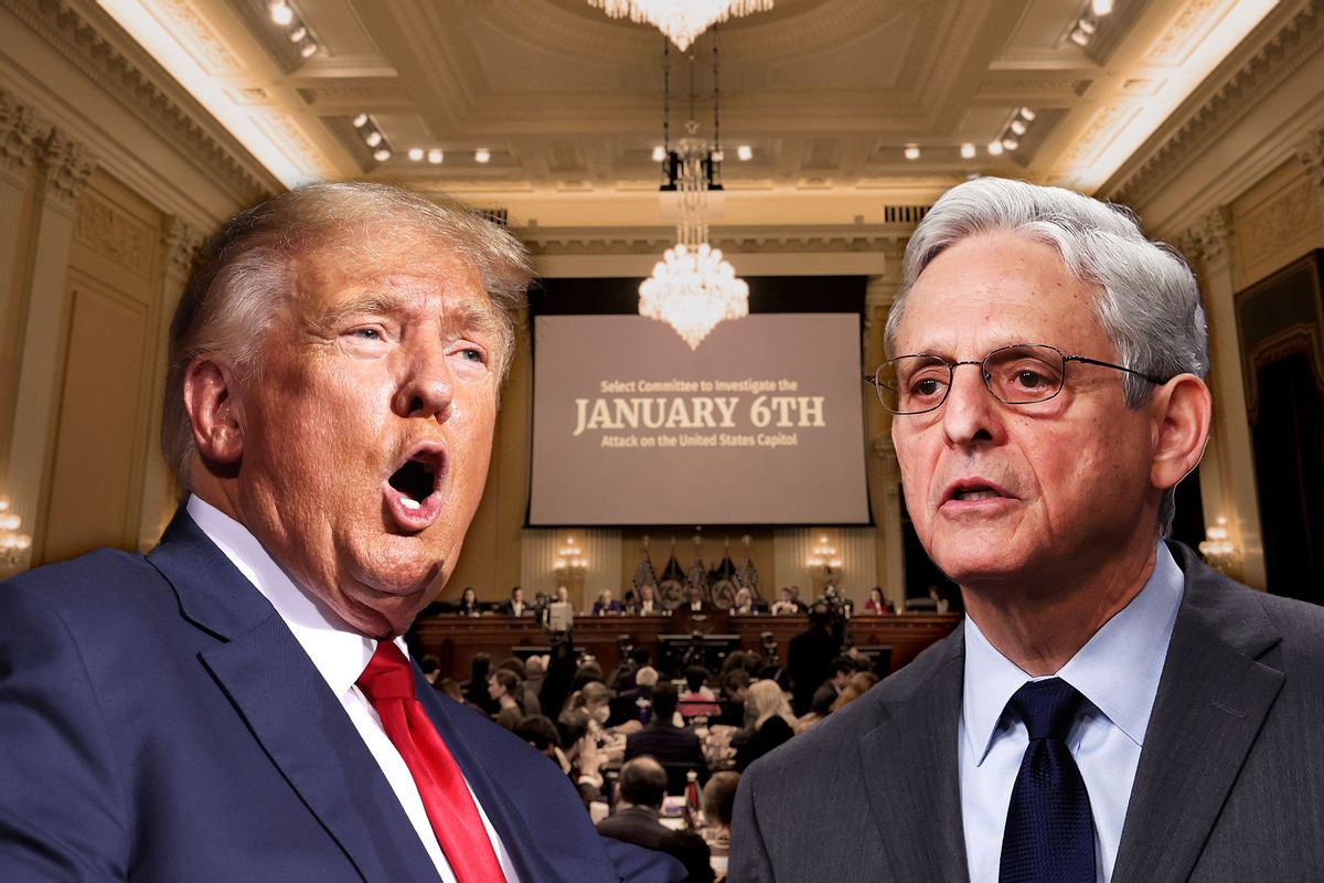 Former U.S. President Donald Trump and U.S. Attorney General Merrick Garland | The House Select Committee to Investigate the January 6th Attack on the U.S. Capitol (Photo illustration by Salon/Getty Images)