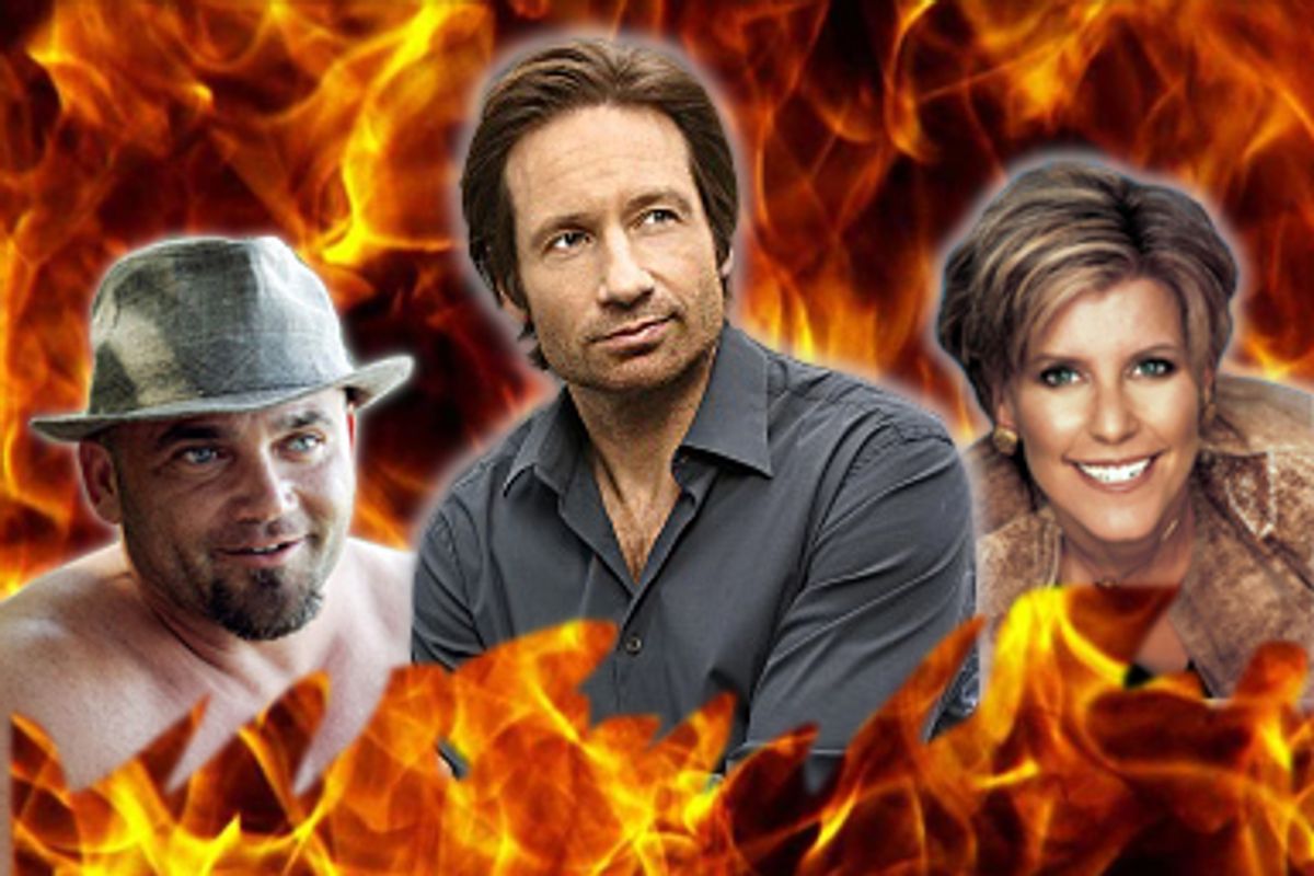 Survivor's Russell, Californication's Hank and Suze Orman