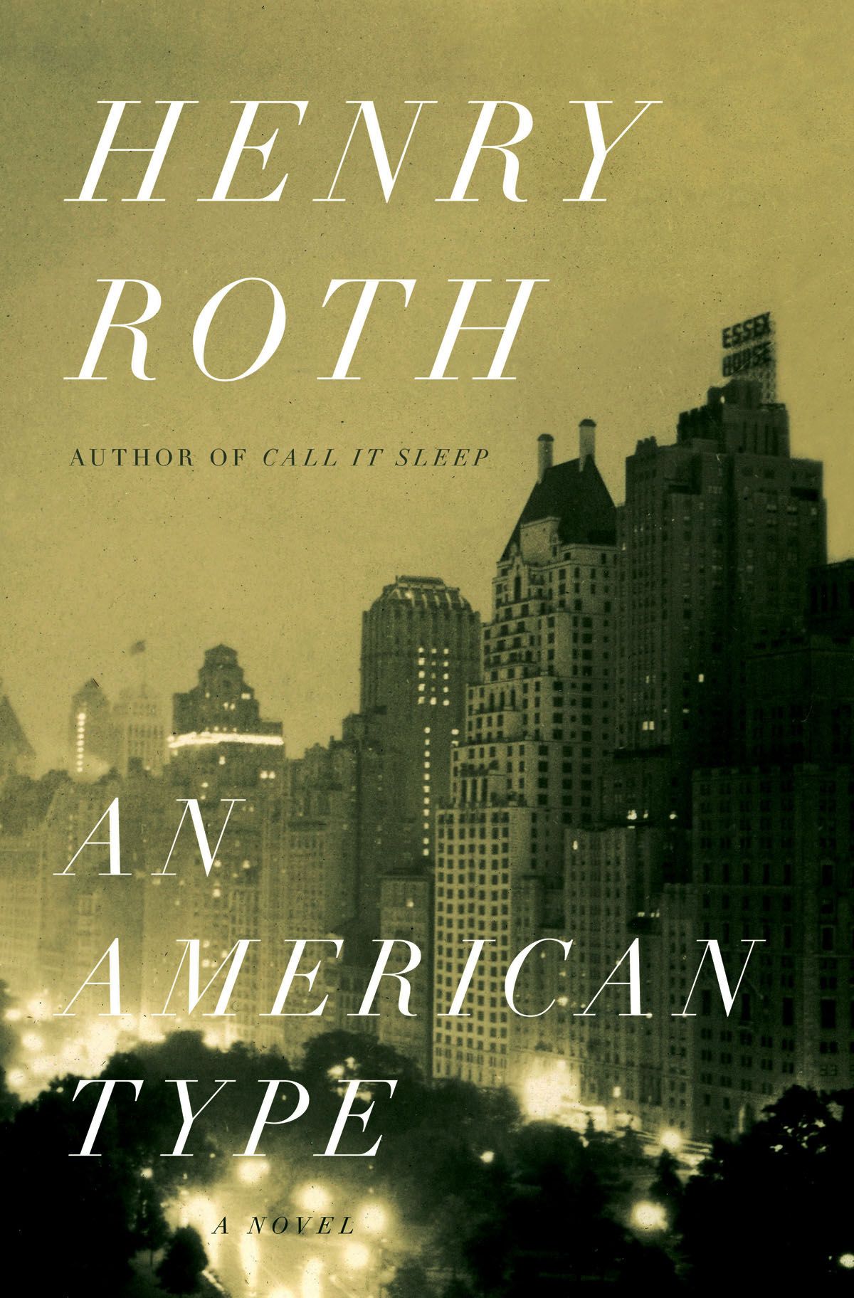 "An American Type", by Henry Roth