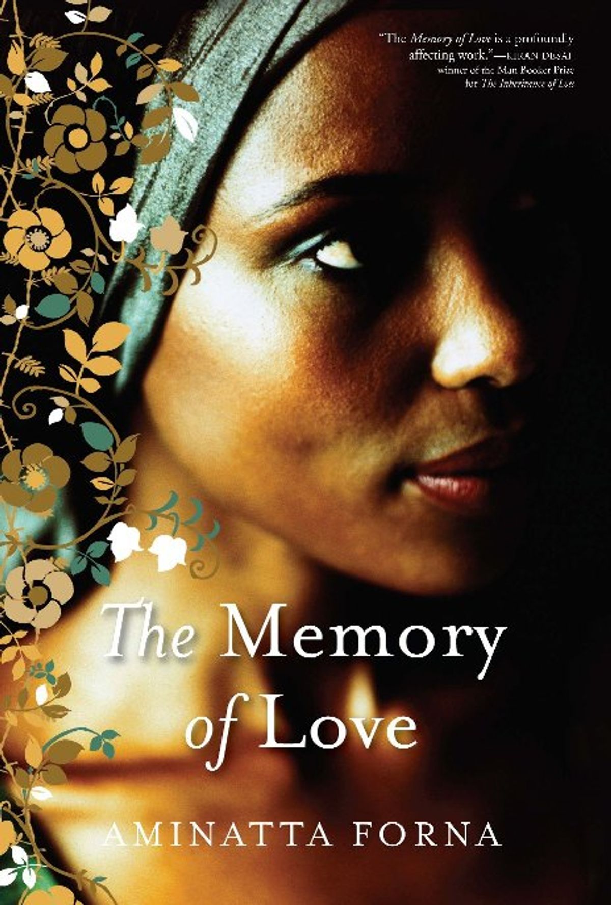 "The Memory of Love" by Aminatta Forna (Wendy)