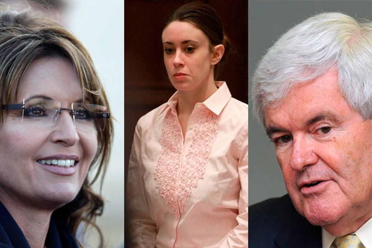 Sarah Palin, Casey Anthony and Newt Gingrich