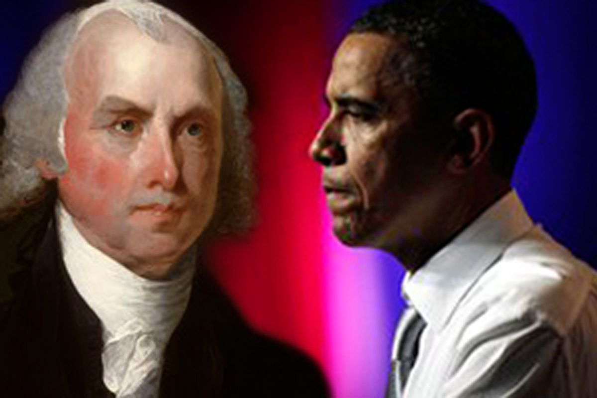 Former president James Madison and President Barack Obama