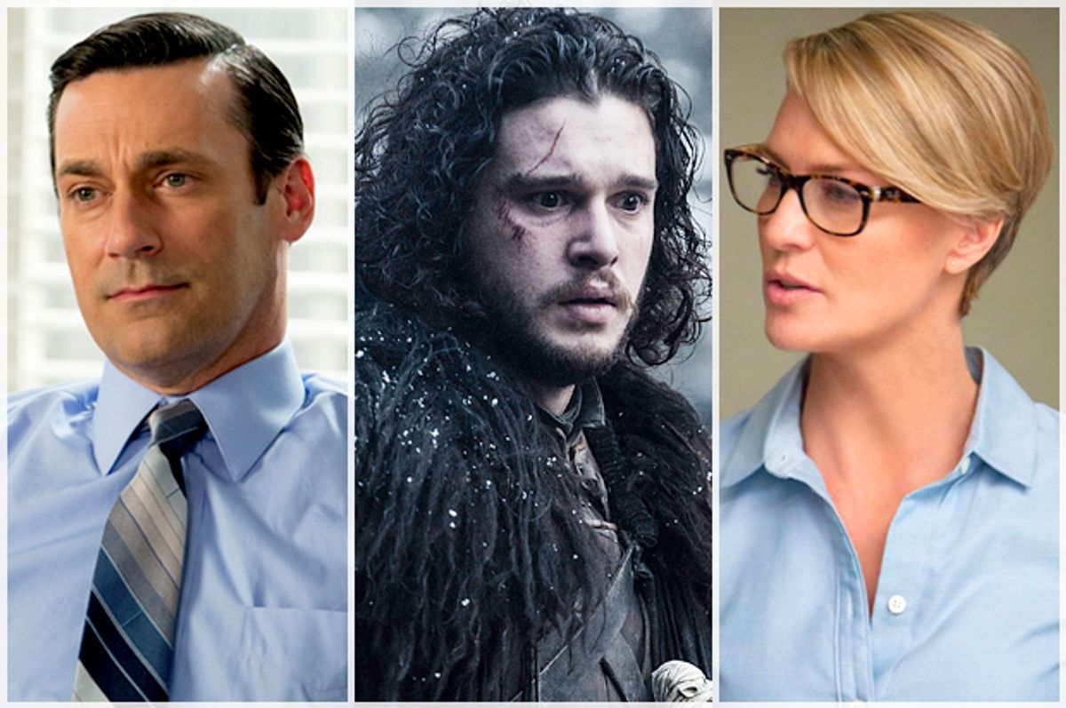 Jon Hamm in "Mad Men," Kit Harington in "Game of Thrones," Robin Wright in "House of Cards"       (AMC/HBO/Netflix)
