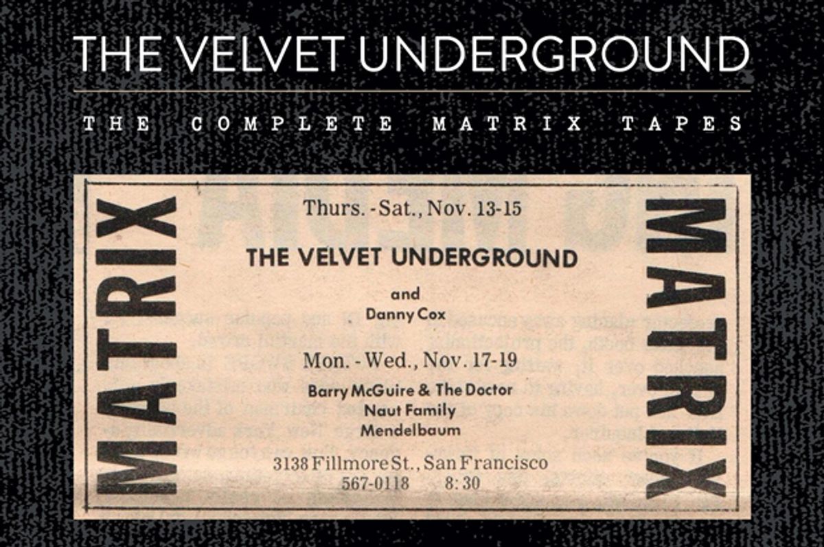 We're your local Velvet Underground: This season's one essential box set  is the Complete Matrix Tapes