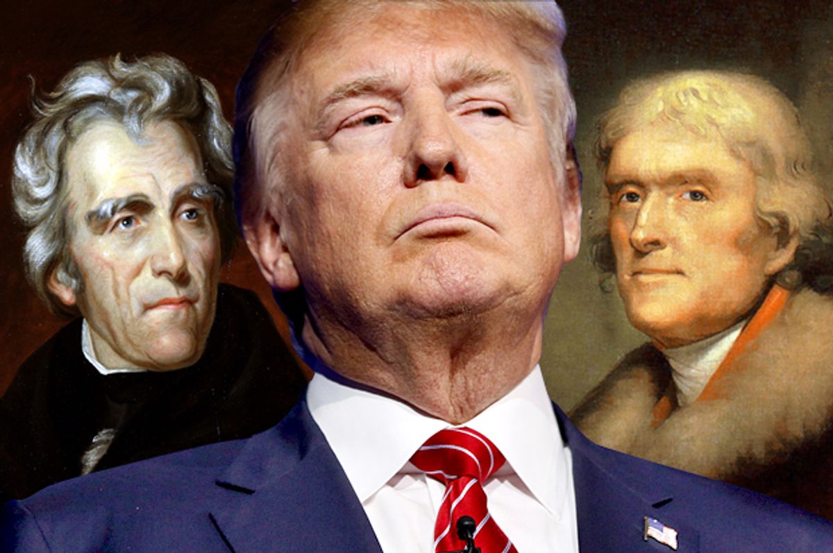 Andrew Jackson, Donald Trump, Thomas Jefferson   (Wikimedia/Reuters/Rick Wilking/Salon)