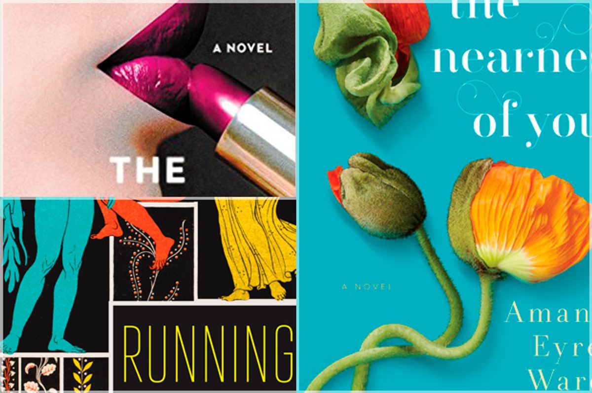 Sara Flannery Murphy's "The Possessions, " Cara Hoffman's "Running,"  and Amanda Eyre Ward's "The Nearness of You"   (Harper/Simon & Schuster/Ballantine Books)