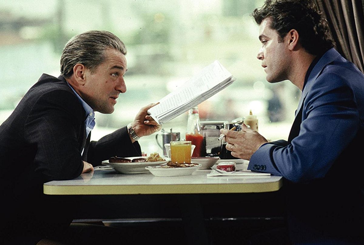 Robert De Niro and Ray Liotta in "Goodfellas" (Warner Bros.)