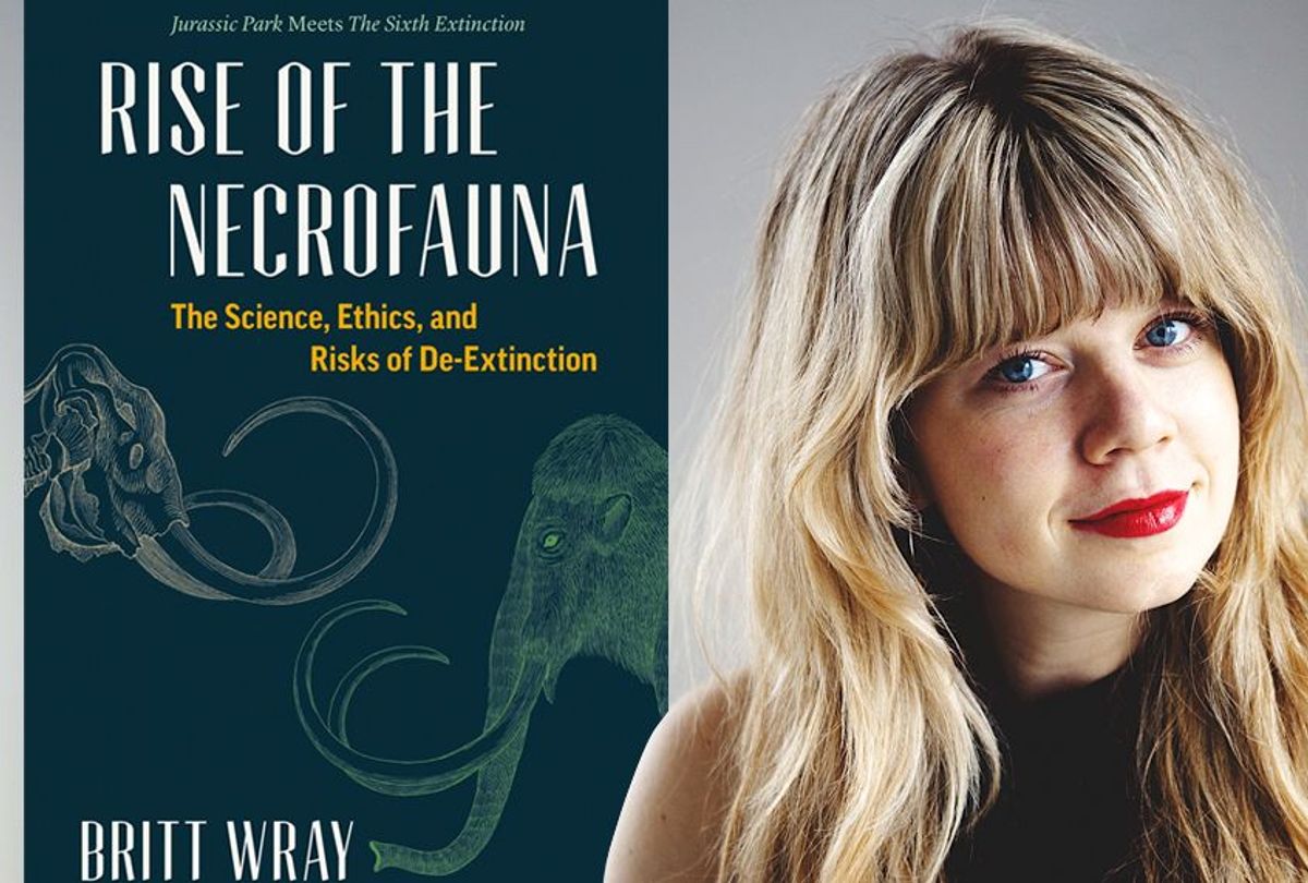 Rise of the Necrofauna: The Science, Ethics, and Risks of De-Extinction by Britt Wray (Greystone Books/Arden Wray)