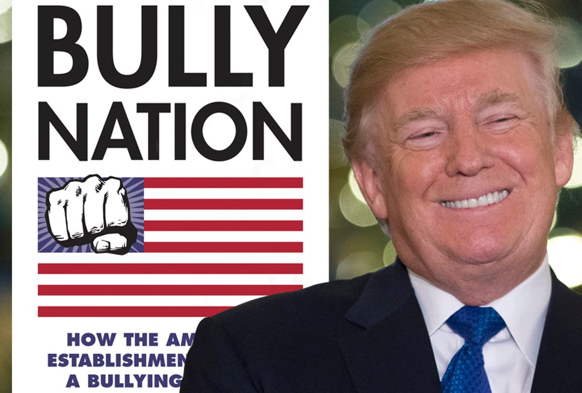 Bully Nation: How the American Establishment Creates a Bullying Society (Getty/Saul Loeb)