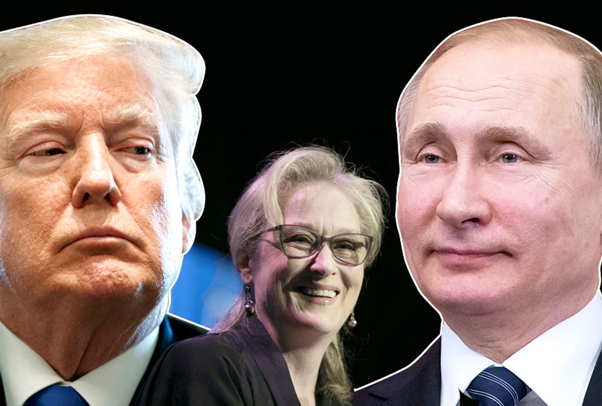 Donald Trump; Meryl Streep; Vladmir Putin (AP/Getty/Salon)