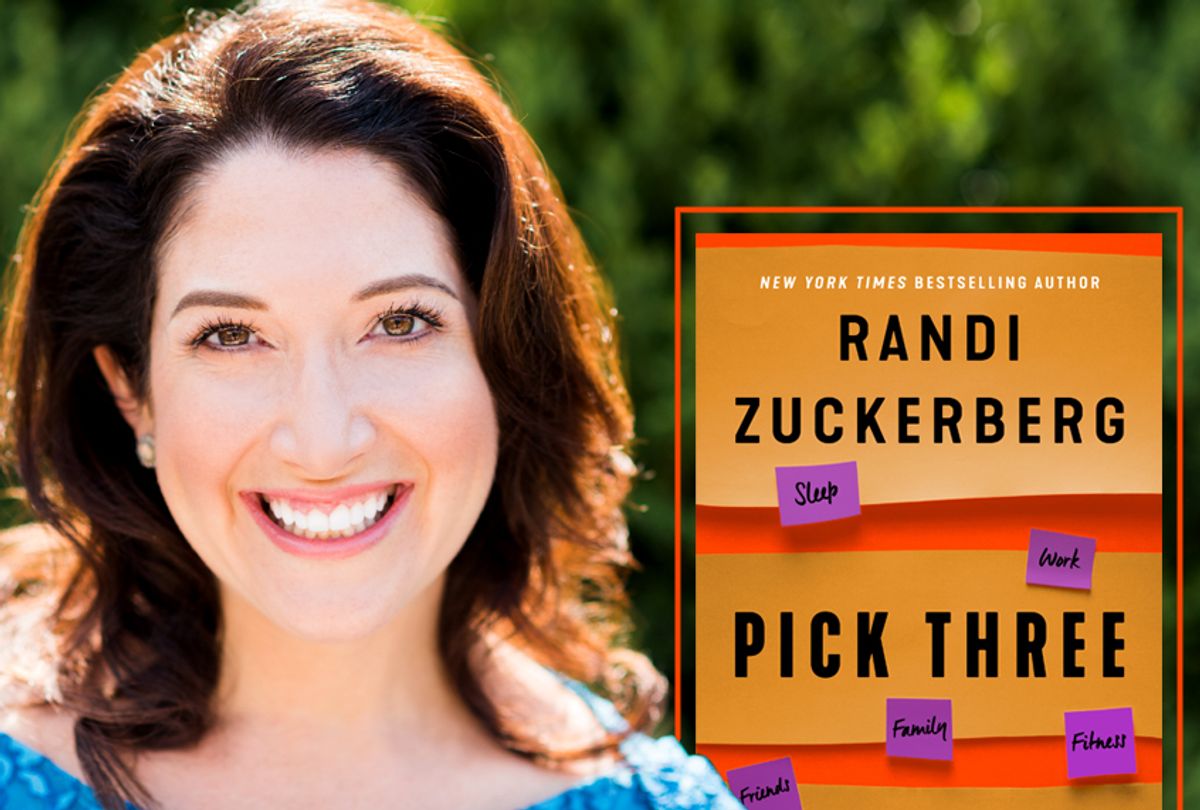 "Pick Three: You Can Have It All (Just Not Every Day)" by Randi Zuckerberg (Ben Arons/Harper Collins)