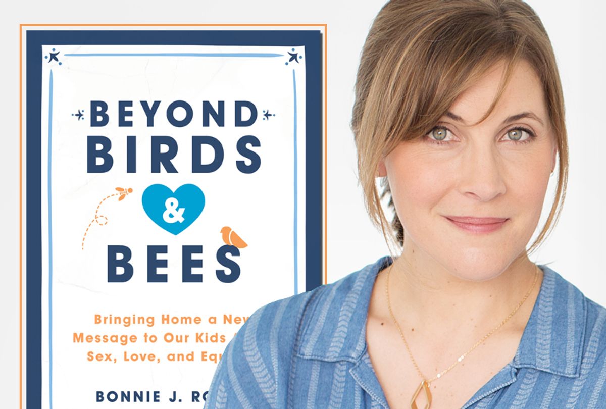 "Beyond Birds and Bees: Bringing Home a New Message to Our Kids About Sex, Love, and Equality" by Bonnie J. Rough (Jessica Peterson/Seal Press)