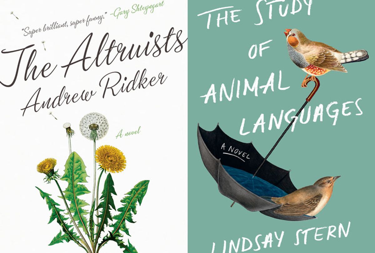 "The Altruists" by Andrew Ridker; "The Study of Animal Languages" by Lindsay Stern (Penguin Random House)