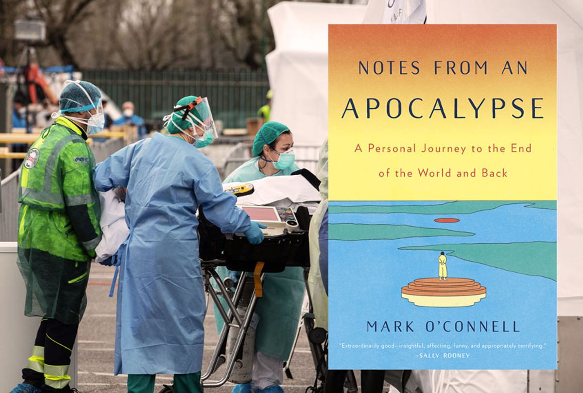 "Notes from an Apocalypse" by Mark O'Connell | A patient is provided medical care during the novel coronavirus pandemic. (Doubleday/Getty Images/Salon)