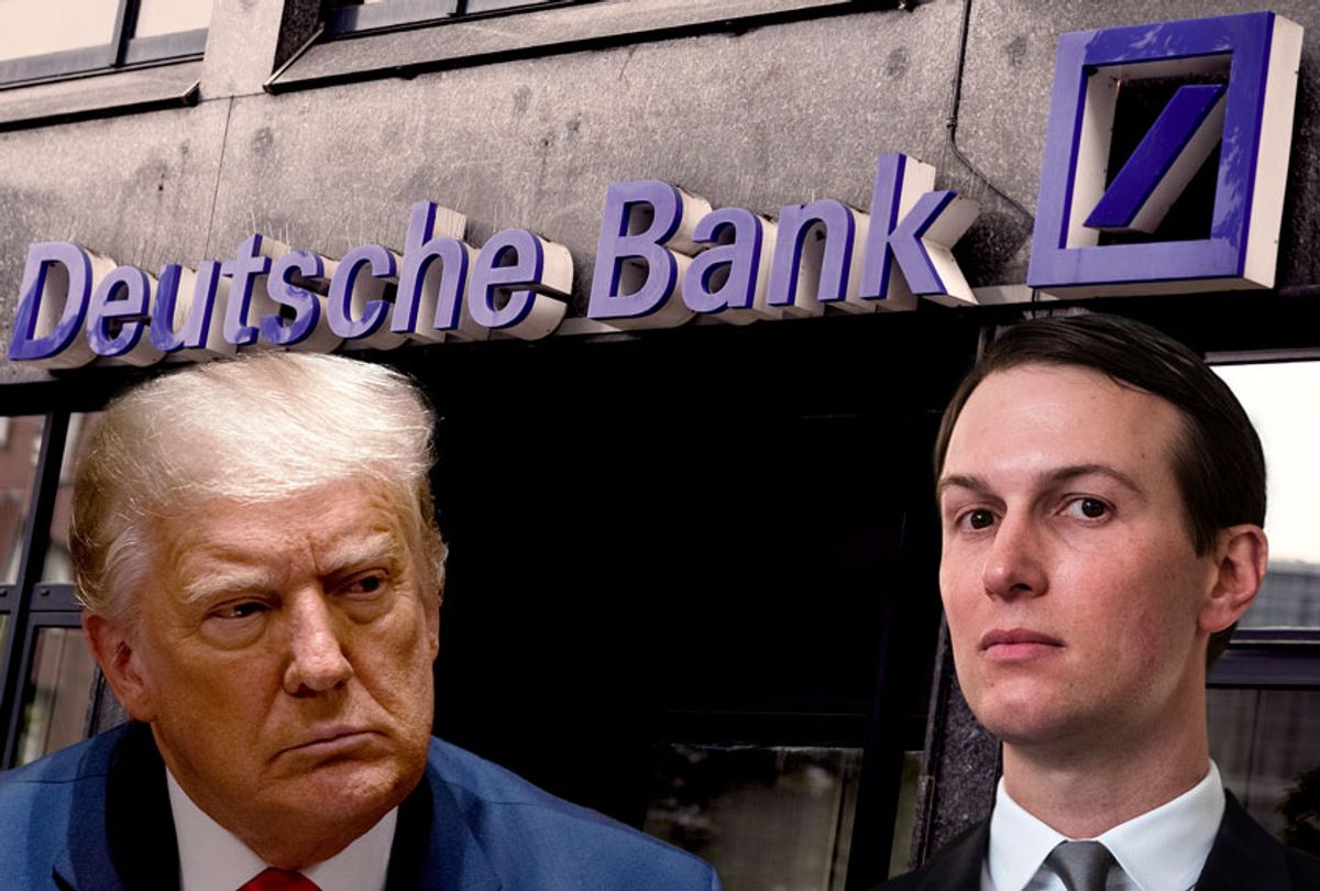 Donald Trump, Jared Kushner and Deutsche Bank (Getty Images/Salon)