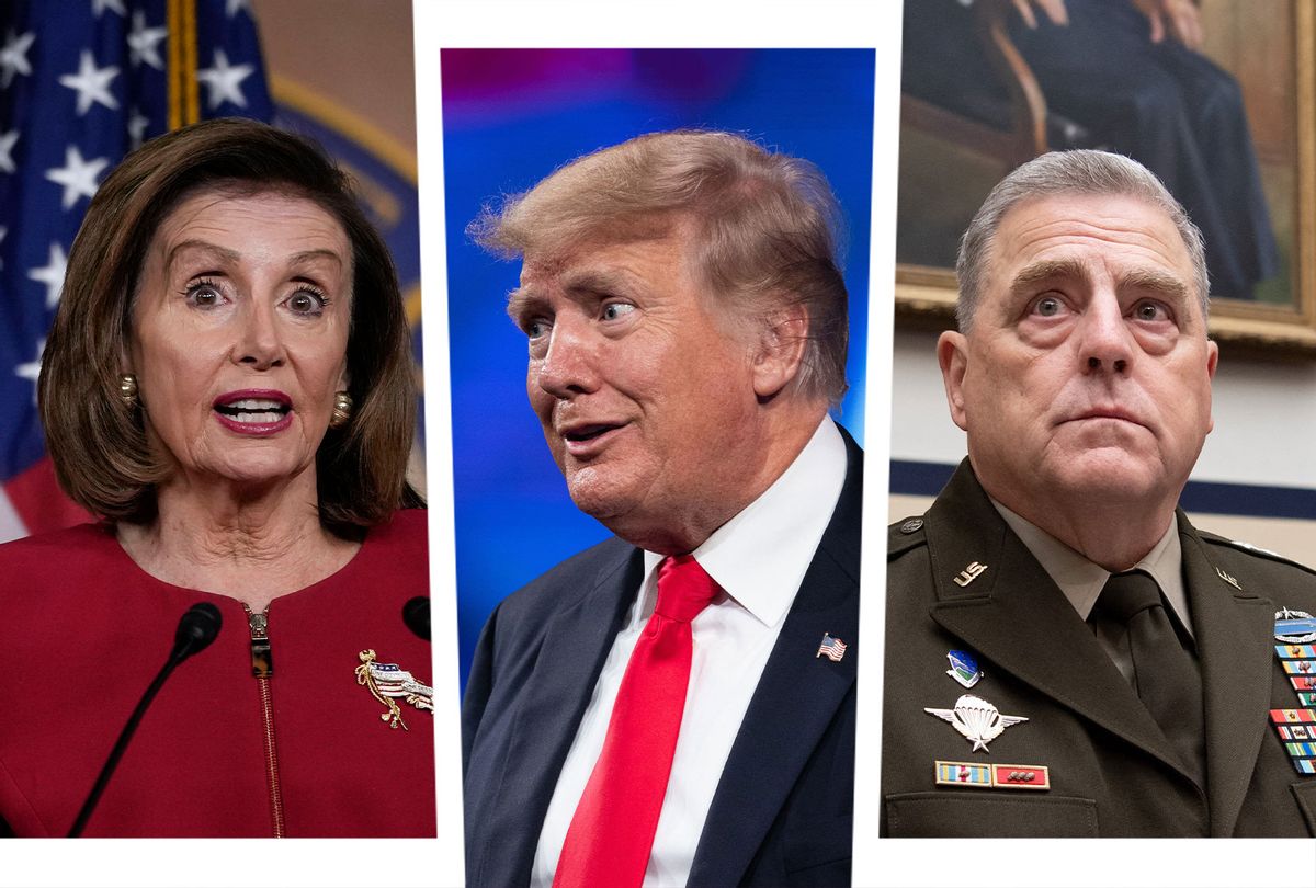Nancy Pelosi, Donald Trump and Mark Milley (Photo illustration by Salon/Getty Images)