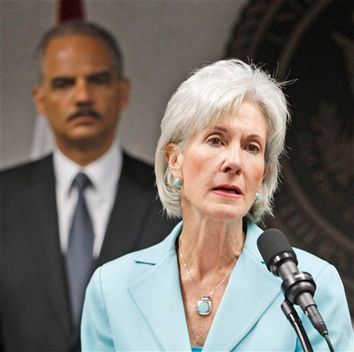 Kathleen Sebelius, Eric Holder