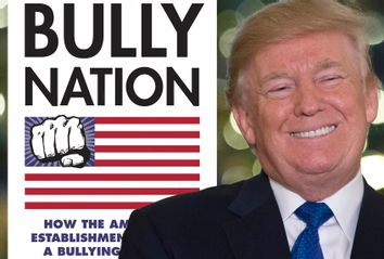 Bully Nation; Donald Trump