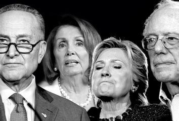 Chuck Schumer; Nancy Pelosi; Hillary Clinton; Bernie Sanders