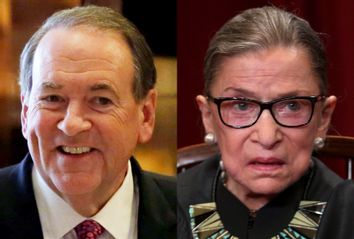 Mike Huckabee; Ruth Bader Ginsburg