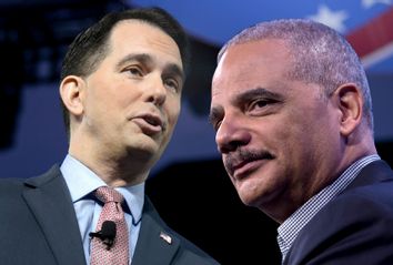 Scott Walker; Eric Holder