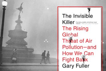 The Invisible Killer by Gary Fuller; London Smog