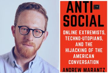 ANTISOCIAL; Andrew Marantz