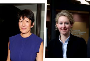 Ghislaine Maxwell; Elizabeth Holmes