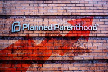 Planned Parenthood signage with an arrow indicating inflation