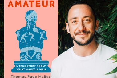 "Amateur: A True Story About What Makes a Man" by Thomas Page McBee
