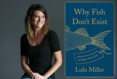 Why Fish Don't Exist; Lulu Miller