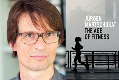 The Age of Fitness; Jürgen Martschukat