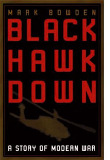 Image for Black Hawk Down: A Story of Modern War