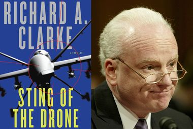 Image for Richard A. Clarke on drones: 